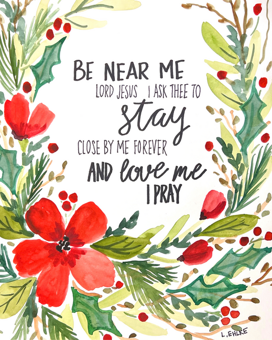 Be Near Me print 8x10